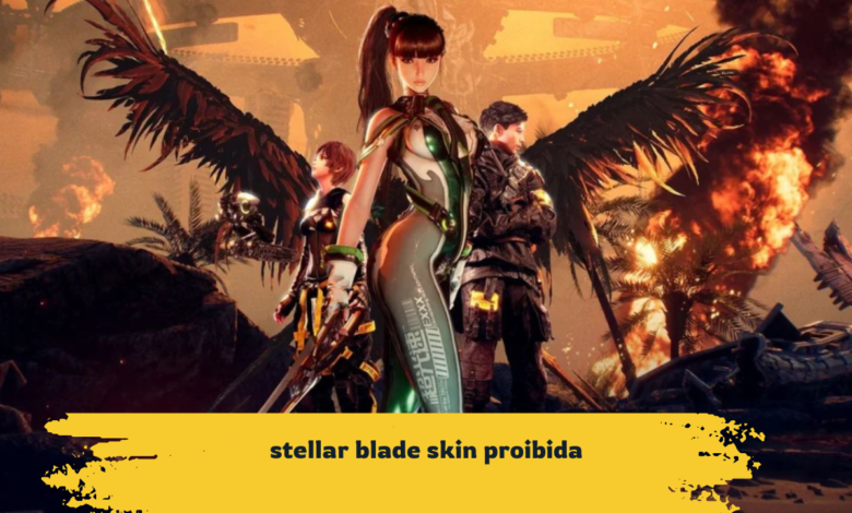 Stellar Blade Skin Proibida