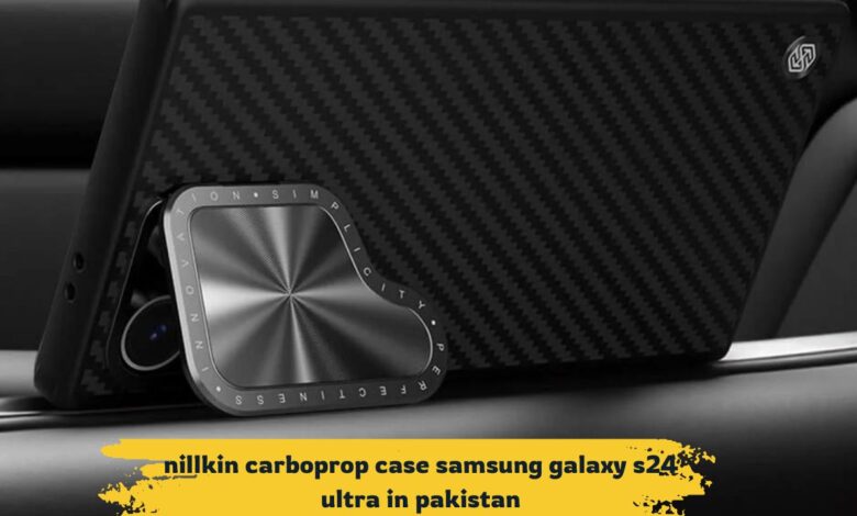 Nillkin CarboProp Case for Samsung Galaxy S24 Ultra in Pakistan