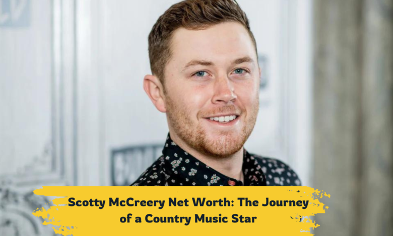 Scotty McCreery Net Worth-2024 and Music Star