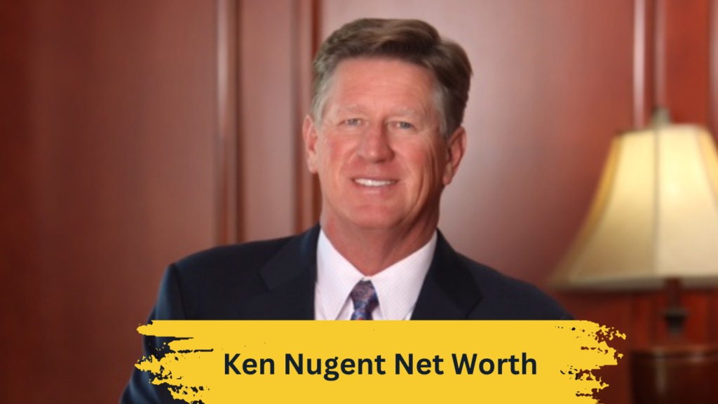 Ken Nugent Net Worth