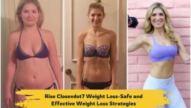 Rise Closevdot7 Weight Loss - Safe and Effective Weight Loss Strategies