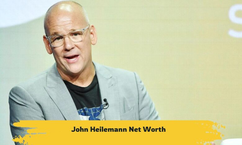 John Heilemann Net Worth 2024