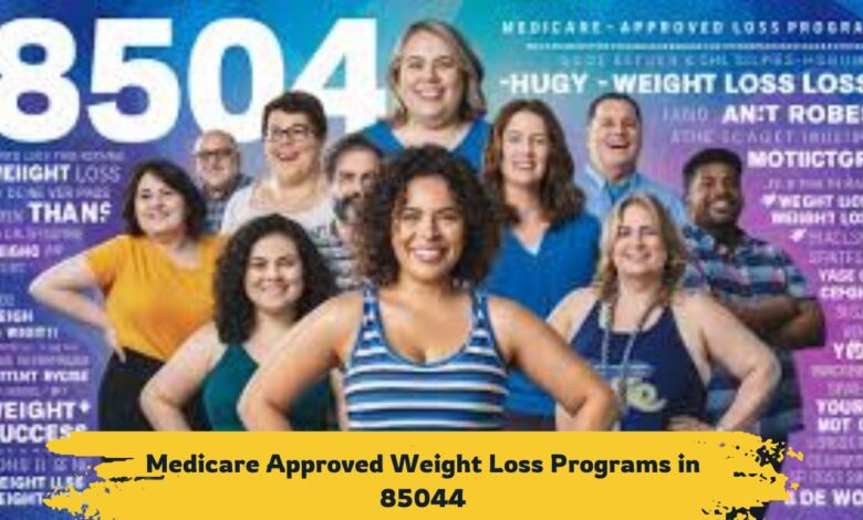 Medicare Approved Weight Loss Programs in 85044