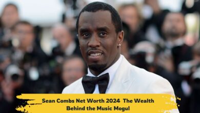 Sean Combs Net Worth 2024: The Wealth Behind the Music Mogul